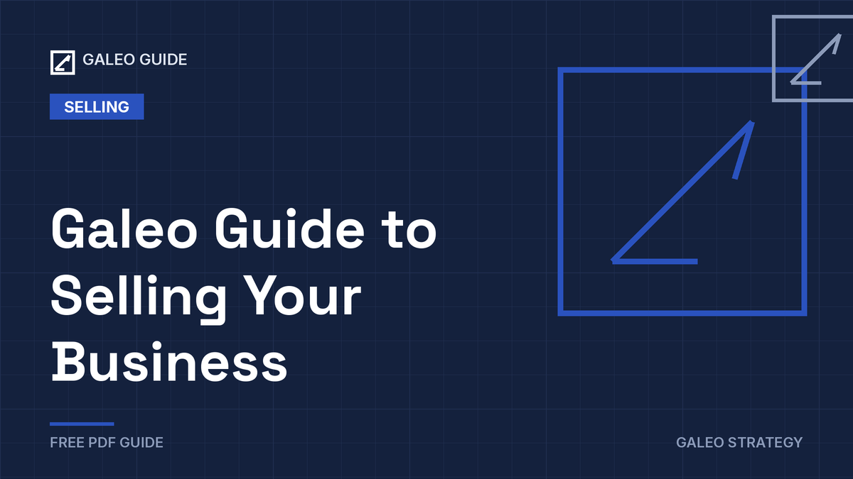 Cover for the Galeo Guide to Selling Your Business
